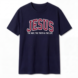 JESUS - The Way, The Truth, The Life T-Shirt